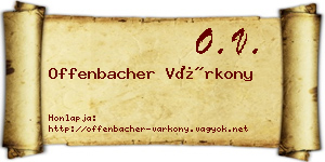 Offenbacher Várkony névjegykártya